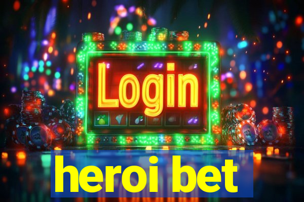 heroi bet